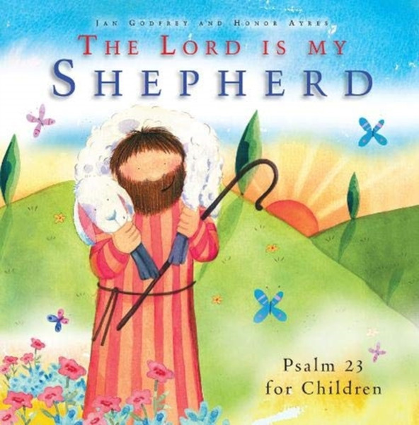 The Lord Is My Shepherd - 9781838580025