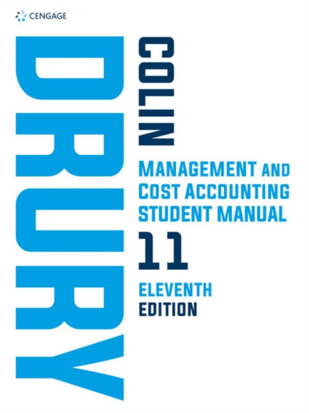 Management And Cost Accounting Student Manual