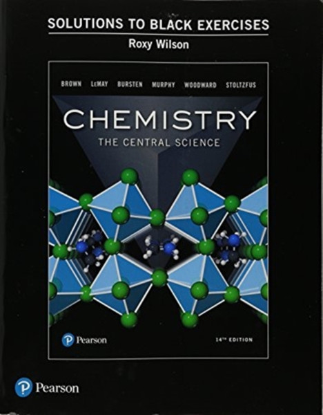 Student Solutions Manual To Black Exercises For Chemistry: The Central Science