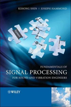 Fundamentals of Signal Processing for Sound and Vibration Engineers ...