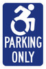 HANDICAP PARKING ONLY Sign