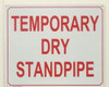 TEMPORARY DRY STANDPIPE   BUILDING SIGNAGE