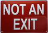 Signage 2PCS -NOT AN EXIT  (REFLECTIVE, Red, ALUMINIUM MATERIAL,RUST FREE)