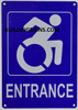 ENTRANCE -  The Pour Tous Blue LINE Safety sign