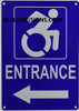 ENTRANCE LEFT -  The Pour Tous Blue LINE Safety sign