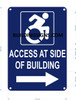 Sign ACCESS AT RIGHT SIDE OF BUILDING -  The Pour Tous Blue LINE