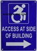 Safety sign ACCESS AT RIGHT SIDE OF BUILDING -  The Pour Tous Blue LINE