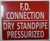 SIGN FD CONNECTION DRY STANDPIPE PRESSURIZED