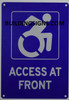 ACCESS AT FRONT -  The Pour Tous Blue LINE Safety sign