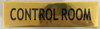 CONTROL ROOM Sign