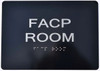Braille sign FACP ROOM SIGN Tactile Signs