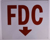 FDC DOWN   Fire Dept Sign