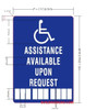 Signage ASSISTANCE AVAILABLE UPON REQUEST