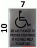 Sign WE ARE PLEASED TO PROVIDE ASSISTANCE IF YOU NEED HELP, PLEASE ASK