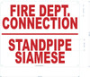 FIRE DEPARTMENT CONNECTION STANDPIPE SIAMESE   BUILDING SIGN