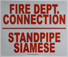 FIRE DEPARTMENT CONNECTION STANDPIPE SIAMESE   BUILDING SIGNAGE