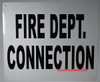 FIRE DEPARTMENT CONNECTION  Fire Dept Sign