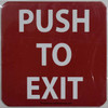 SIGN PUSH TO EXIT