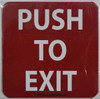 PUSH TO EXIT    BUILDING SIGNAGE