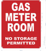 Building GAS METER ROOM NO STORAGE PERMITTED   RED sign