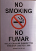 NO SMOKING VIOLATORS ARE SUBJECT TO FINES OF $250-$1000 Smoke Sign