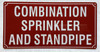 COMBINATION SPRINKLER AND STANDPIPE SIGN