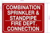 FD COMBINATION SPRINKLER AND STANDPIPE FIRE DEPT CONNECTION SIGN