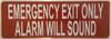 building sign EMERGENCY EXIT ONLY ALARM WILL SOUND - REFLECTIVE !!! (RED, ALUMINUM S)