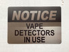 NOTICE VAPE DETECTOR IN USE COMPLIANCE SIGN