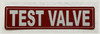 TEST VALVE SAFETY SIGN