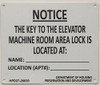 KEY TO ELEVATOR MACHINE ROOM SIGN