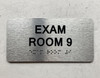 EXAM ROOM COMPLIANCE SIGNS WITH RAISED LETTERS (EXAM ROOM 9)