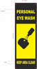 FD PERSONAL EYE WASH KEEP AREA CLEAR SIGN