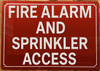FIRE ALARM AND SPRINKLER ACCESS COMPLIANCE SIGN
