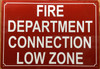 FIRE DEPARTMENT CONNECTION LOW ZONE SAFETY SIGN