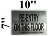 RE-ENTRY ON THIS FLOOR  BUILDING SIGN