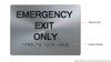 Emergency EXIT ONLY  Braille sign The Sensation line -Tactile Signs