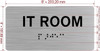 IT ROOM / INFORMATION TECHNOLOGY ROOM SAFETY SIGN WITH RAISED LETTERS