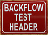 BACKFLOW TEST HEADER SIGN