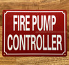 FIRE PUMP CONTROLLER SAFETY SIGN