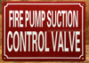 FIRE PUMP SUCTION CONTROL VALVE SIGN