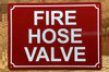 FD FIRE HOSE VALVE SIGN