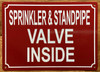 HPD SPRINKLER & STANDPIPE VALVE INSIDE SIGN