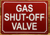 GAS SHUT OFF VALVE SIGN