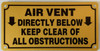 HPD GAS VENT DIRECTLY BELOW KEEP CLEAR OF ALL OBSTRUCTIONS SIGN