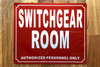 HPD SWITCHGEAR ROOM SIGN