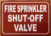 FIRE SPRINKLER SHUT OFF VALVE COMPLIANCE SIGN