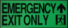 PHOTOLUMINESCENT EMERGENCY EXIT ONLY / GLOW IN THE DARK "EXIT" (ALUMINUM  WITH UP AAROW AND RUNNING MAN/ EGRESS DIRECTION