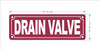 FD DRAIN VALVE SIGN