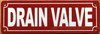 HPD DRAIN VALVE SIGN